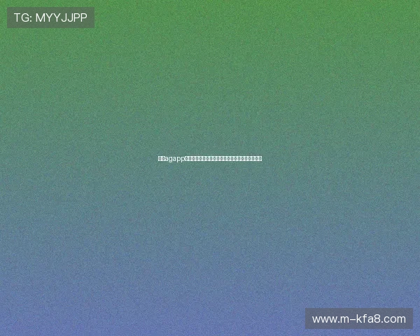 凯发agapp下载最新版本下载,畅享丰富多彩的线上娱乐内容 凯发agapp下载最新版本下载,畅享丰富多彩的线上娱乐内容